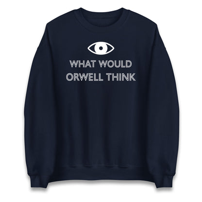 What Would Orwell Think Jumper