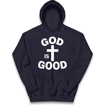 God Is Good Kids Hoodie
