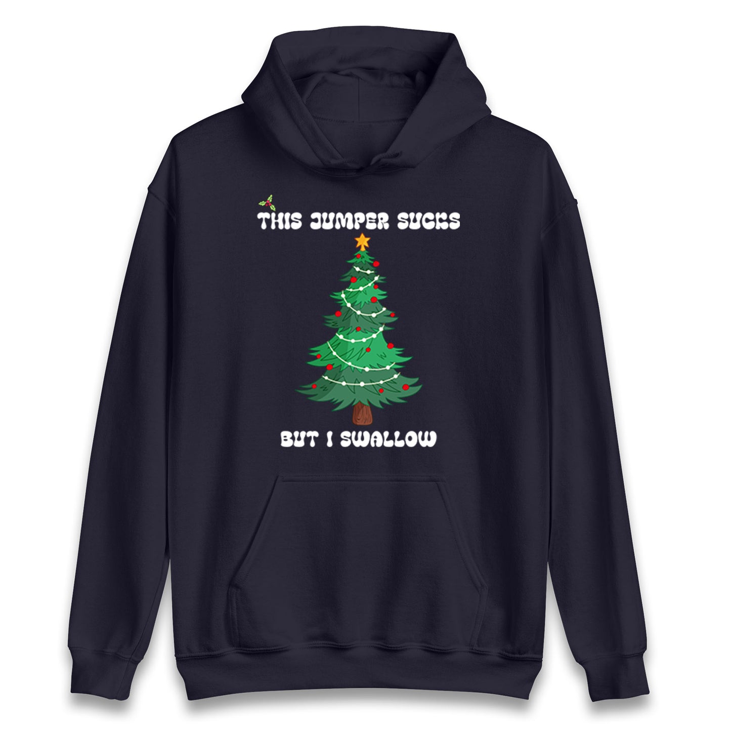 I swallow Christmas Hoodie