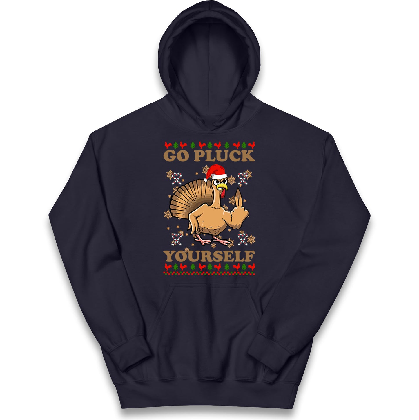 Christmas Go Pluck Yourself Funny Hoodie