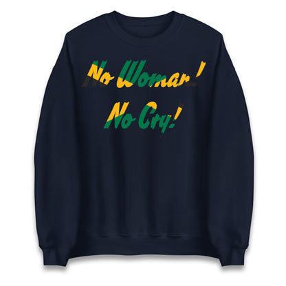 No Woman No Cry Jumper