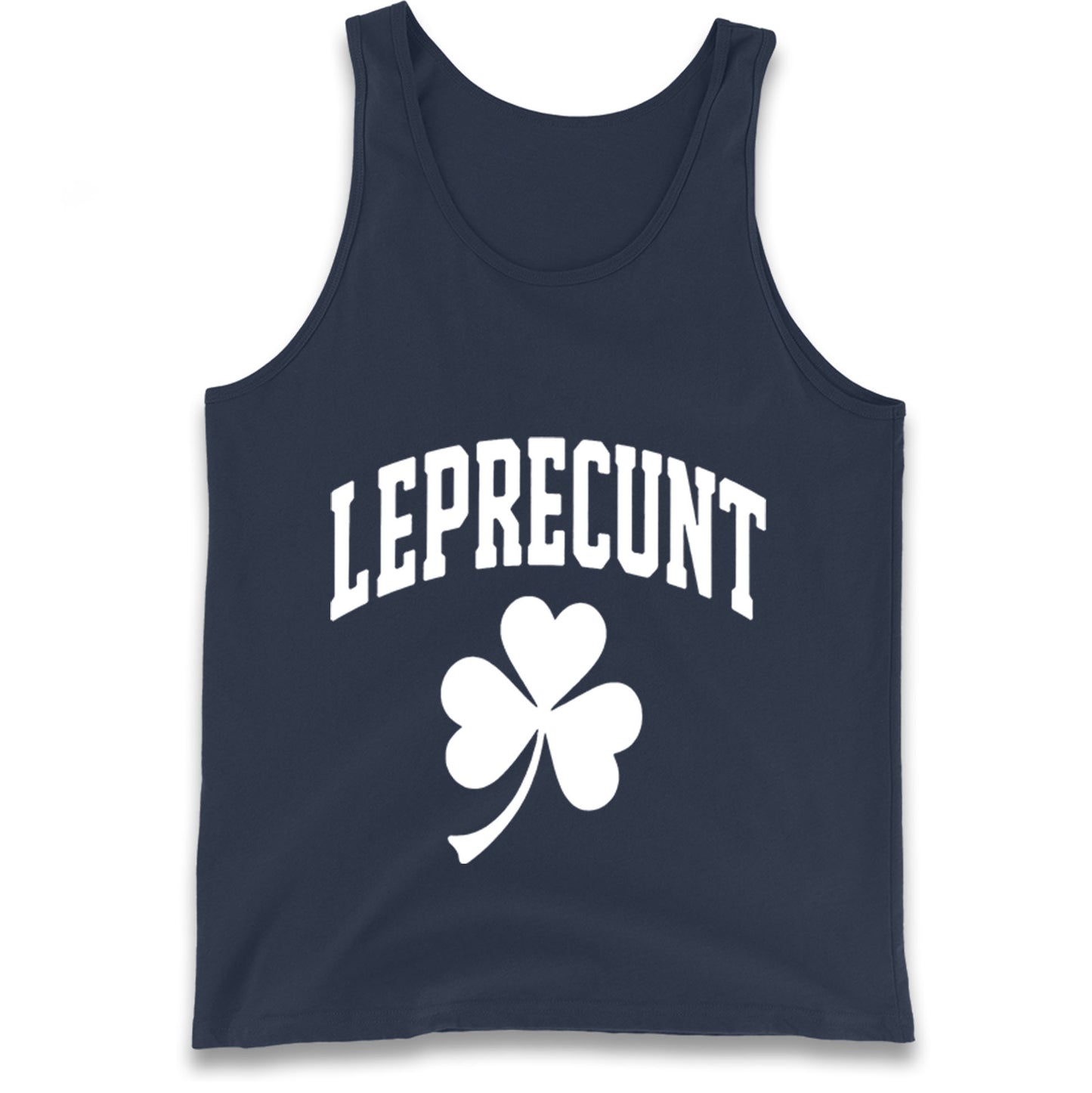 Leprecunt St Patricks Day Tank Top