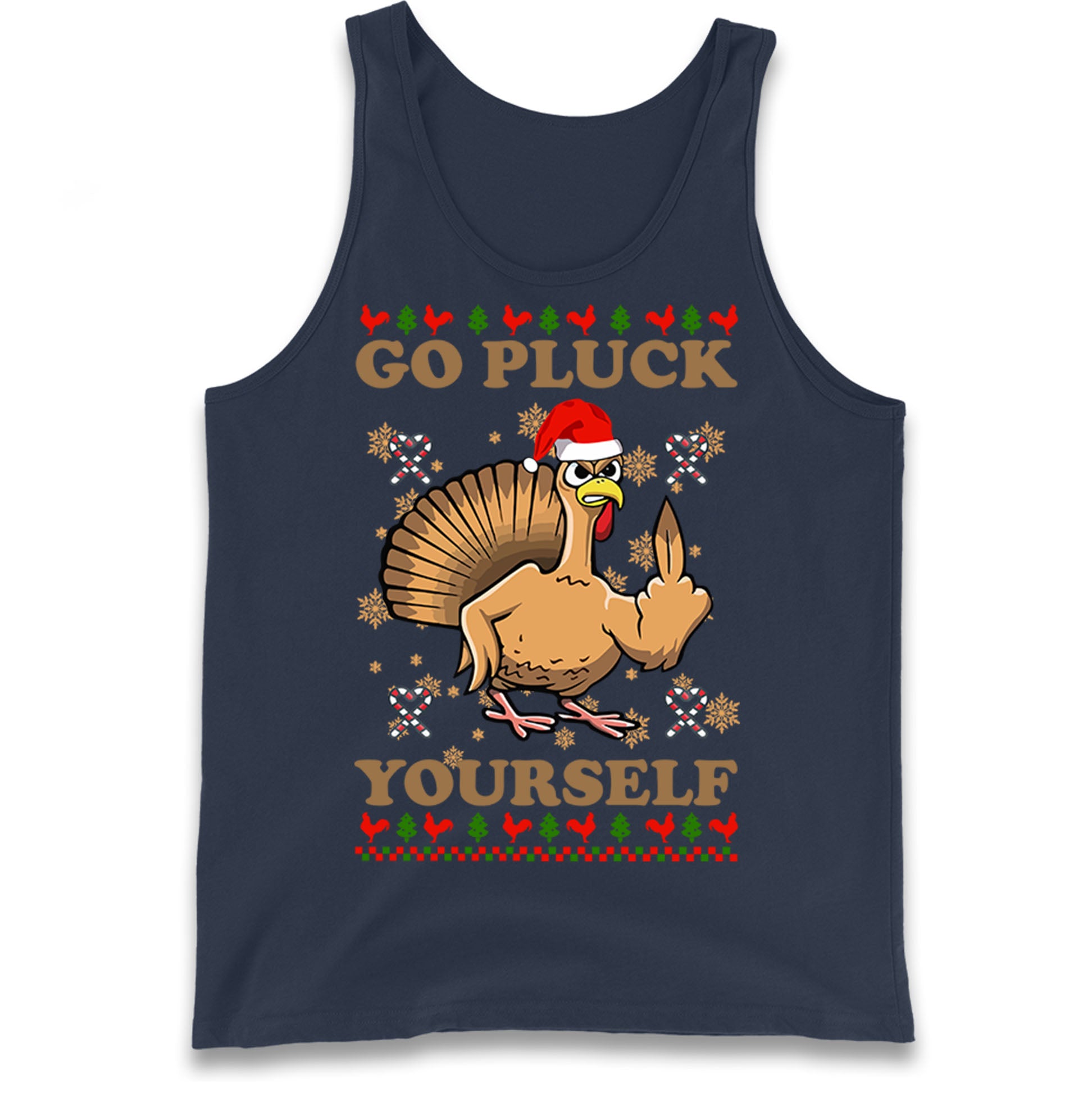 Christmas Go Pluck Yourself Funny Tank Top