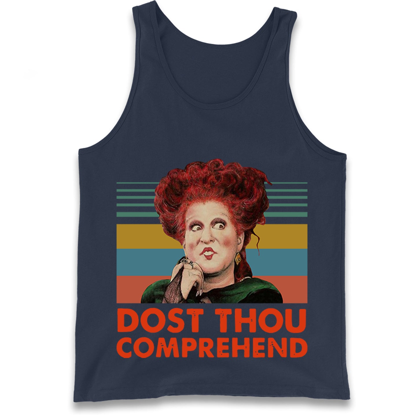 Dost Thou Comprehend Tank Top
