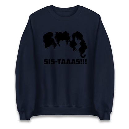 Hocus Pocus Sistaaas Halloween Sweatshirt
