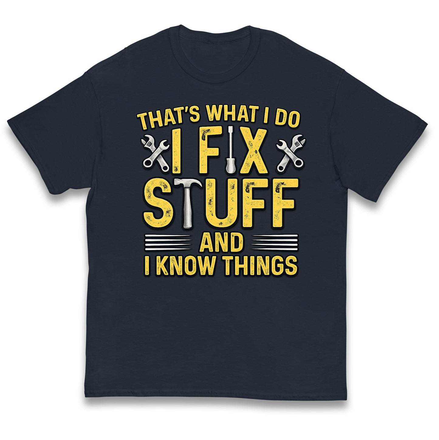 I Fix Stuff And I Know Things Kids T Shirt