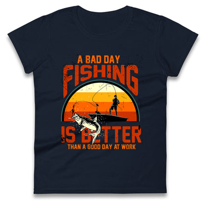 I love fishing Ladies T Shirt