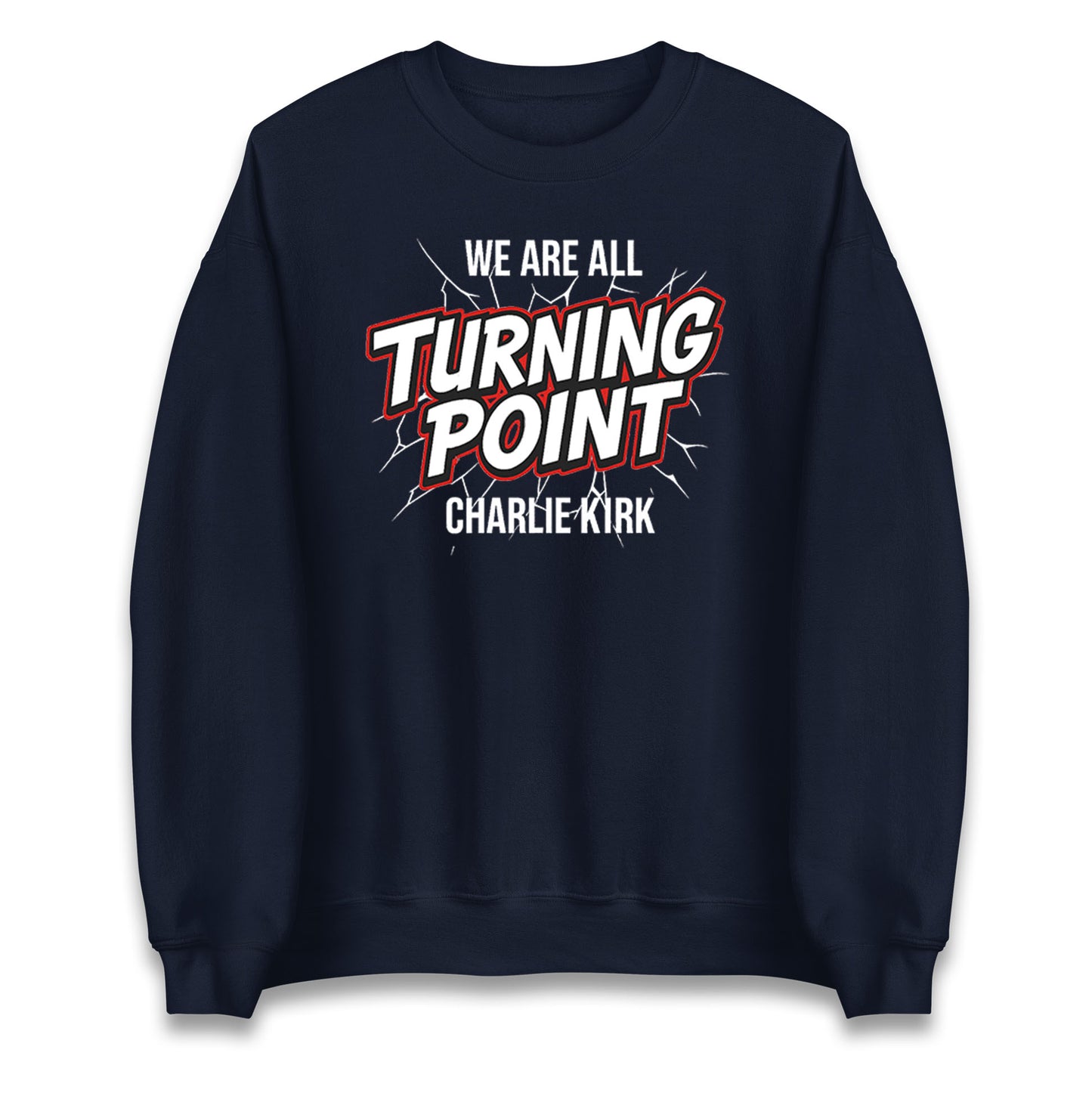 Turning Point Charlie Kirk Jumper 