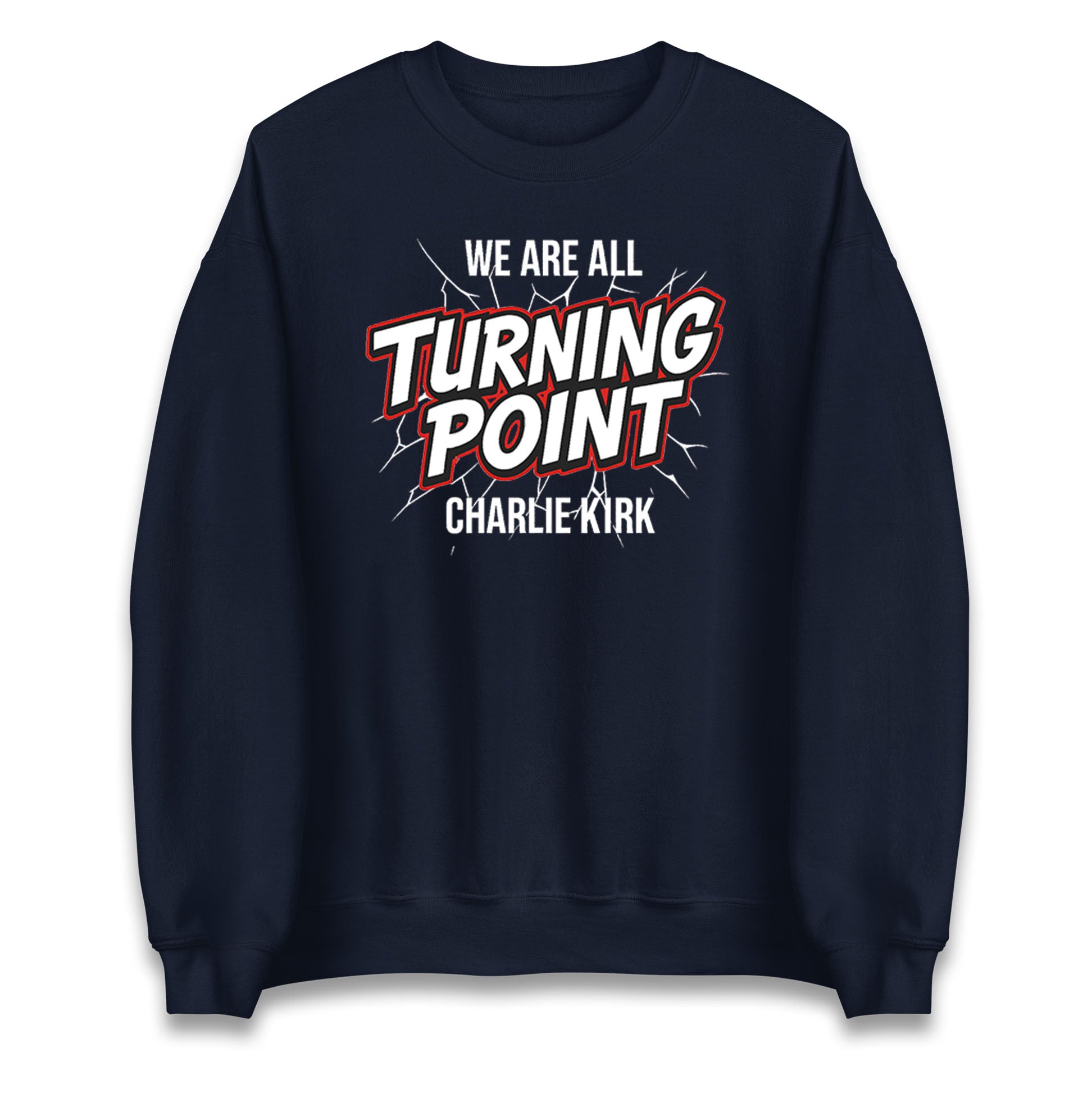 Turning Point Charlie Kirk Jumper 