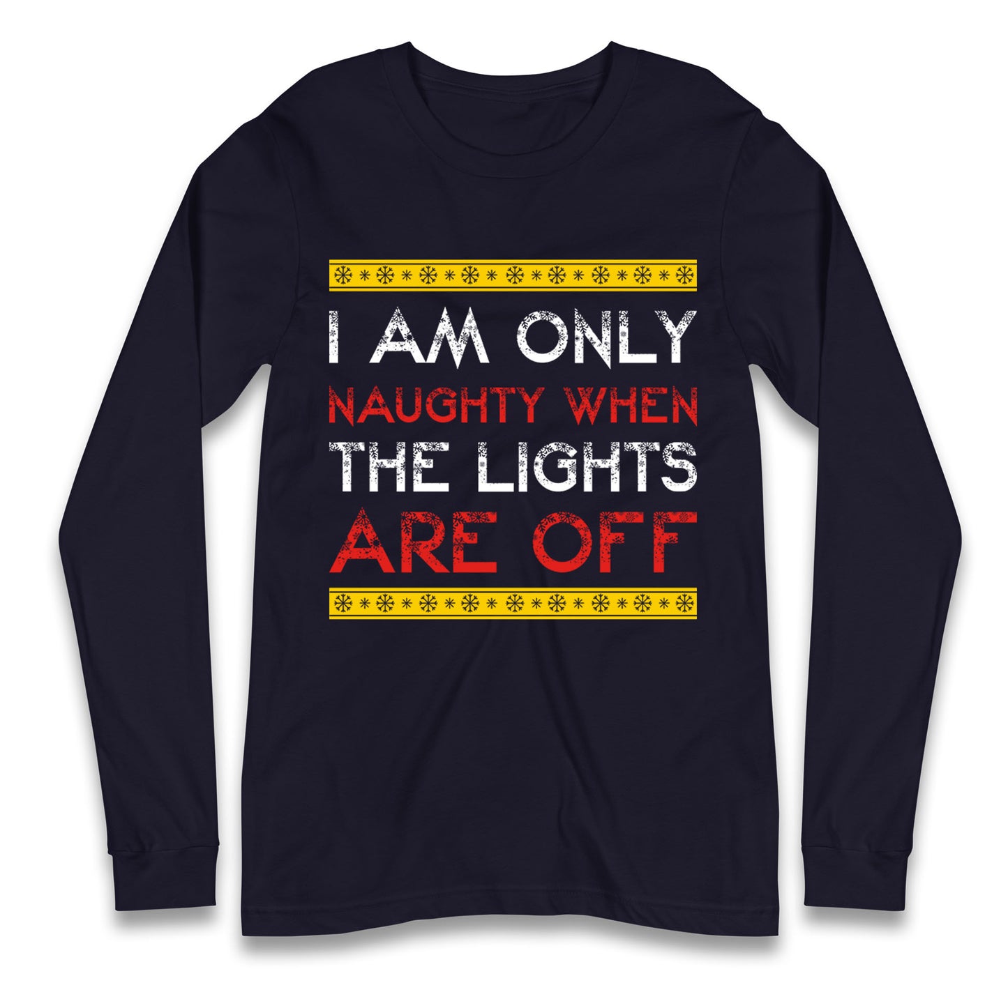naughty christmas long sleeve t shirt