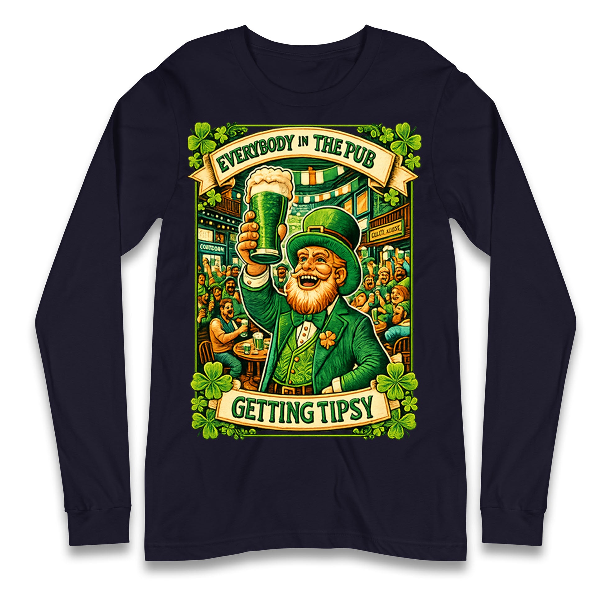 Everybody In The Pub Getting Tipsy Longsleeve T Shirt