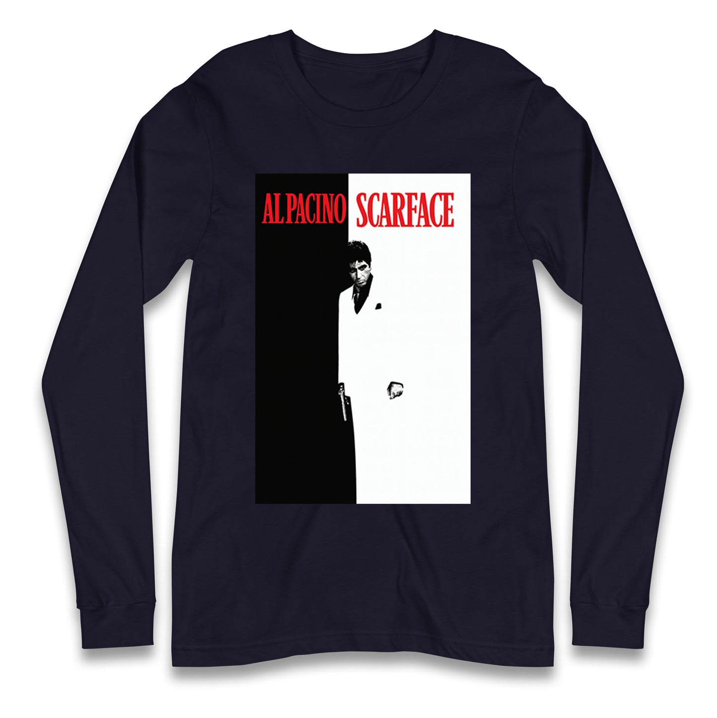 Al Pacino Scarface Long Sleeve Shirt
