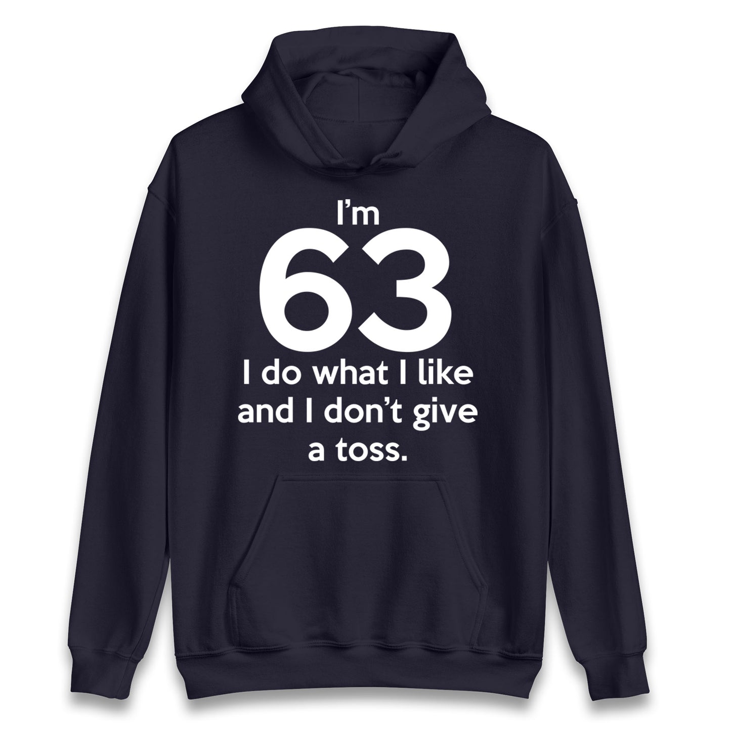 63rd Birthday Hoodie