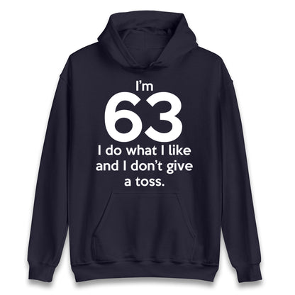 63rd Birthday Hoodie