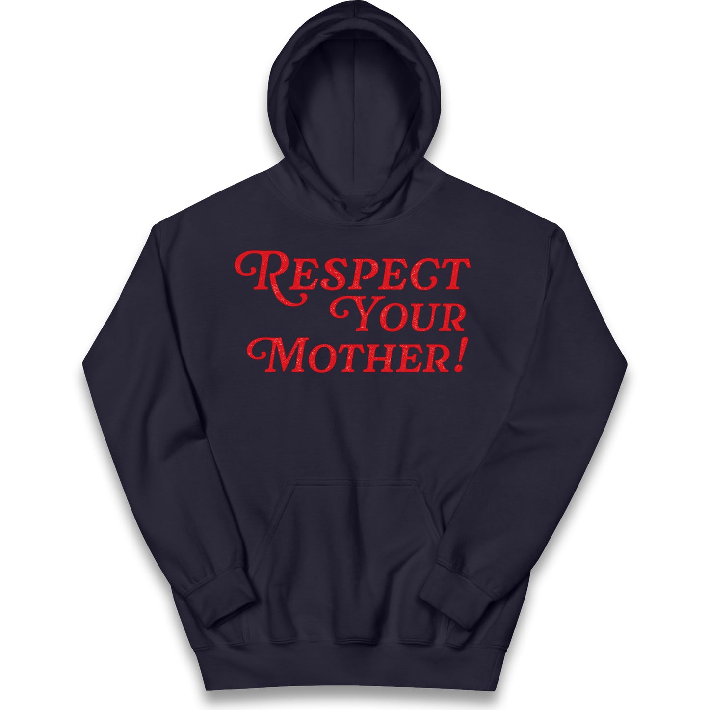 Respect Your Mother Kids Hoodie