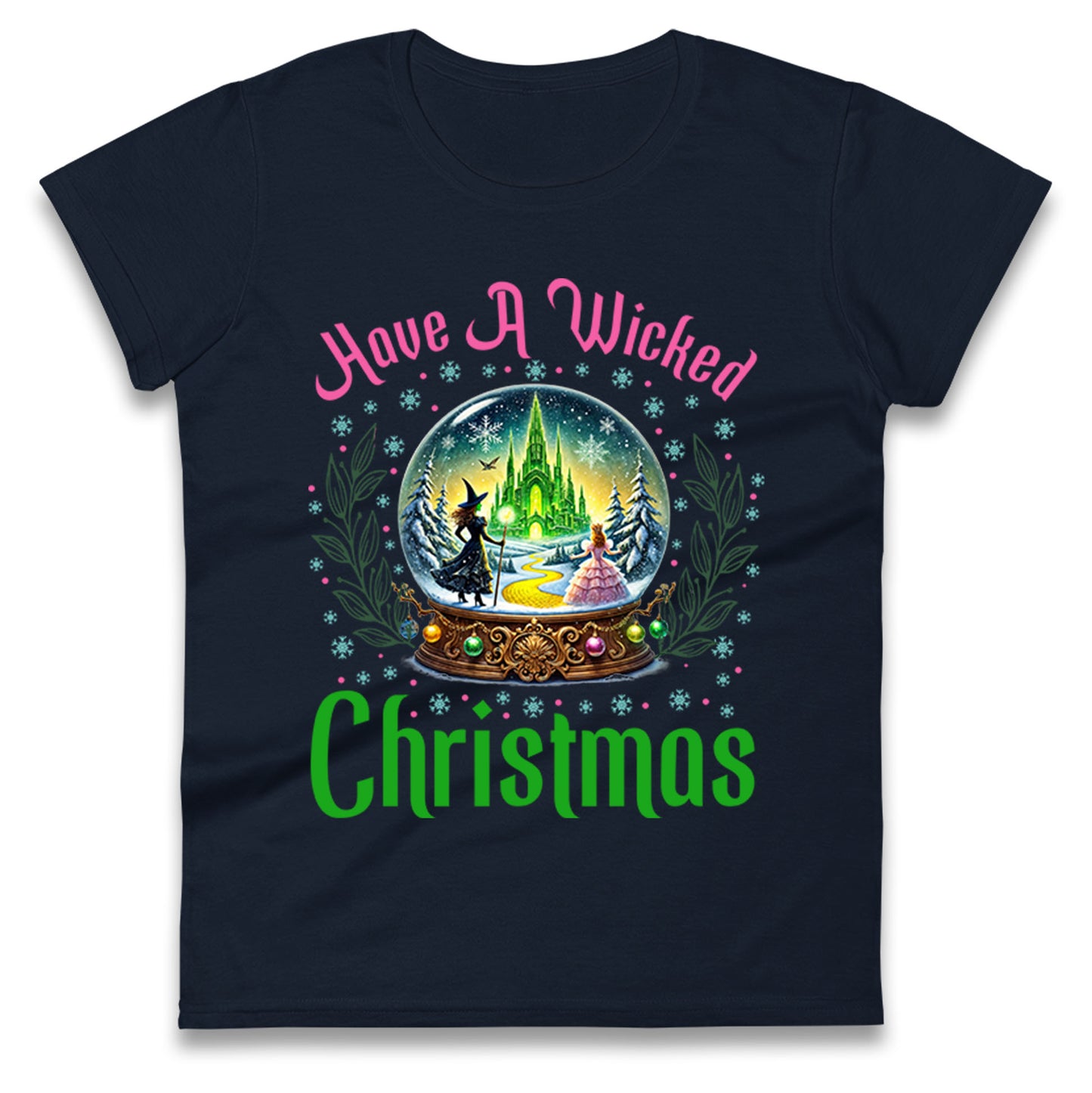 Have a Wicked Christmas Ladies T Shirt