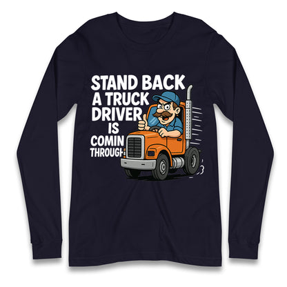 Truck Driver Longsleeve T Shirt