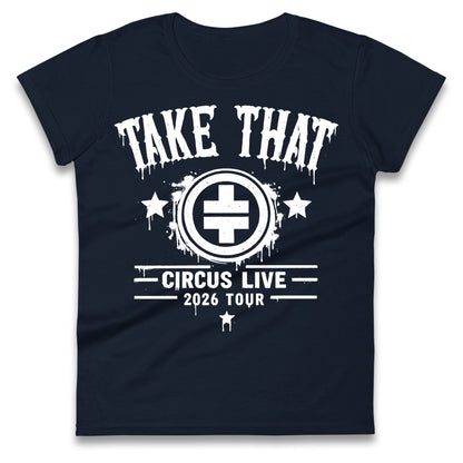 Take That Circus Tour 2026 Ladies T Shirt