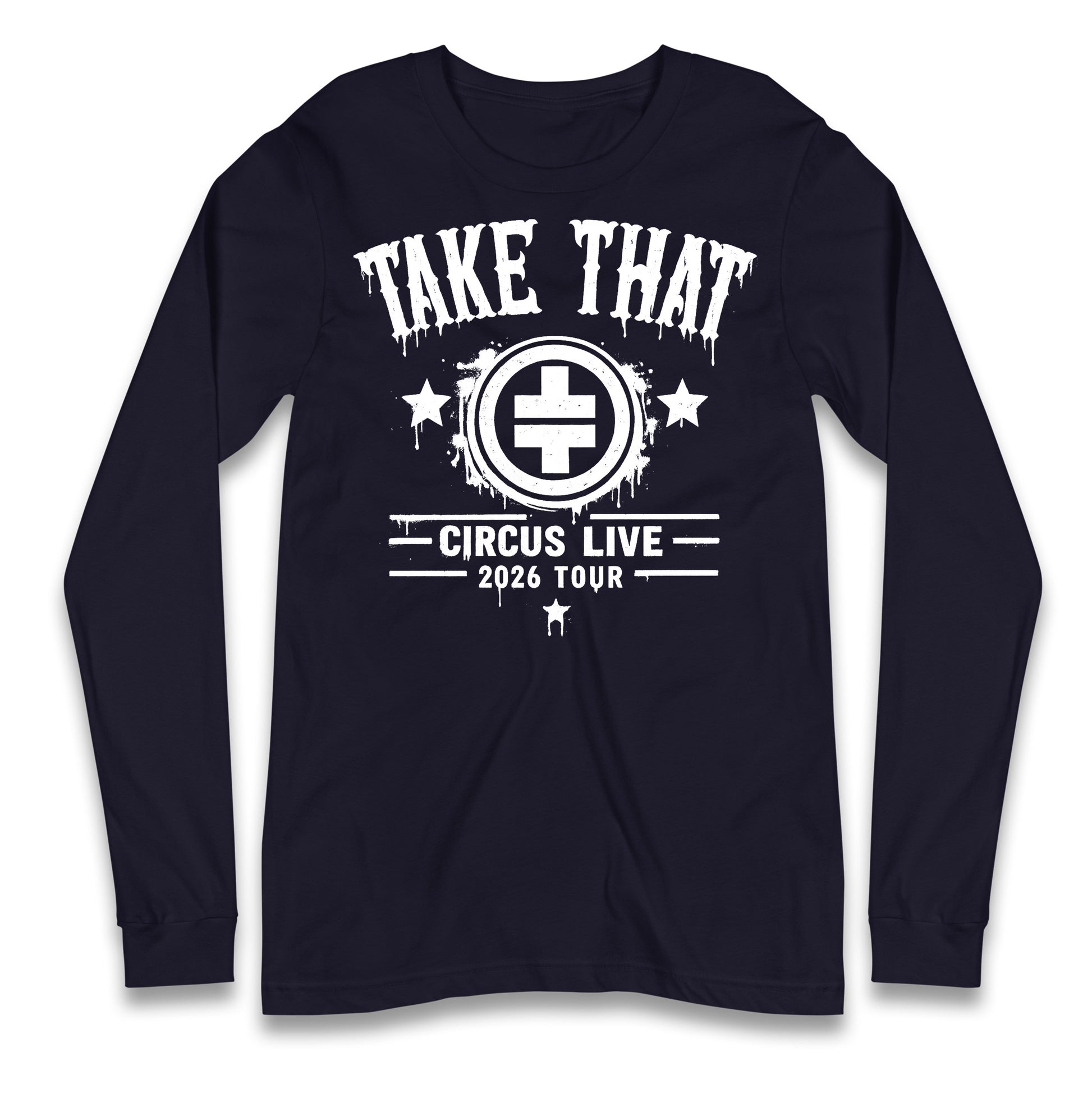 Take That Circus Tour 2026 Longsleeve T Shirt