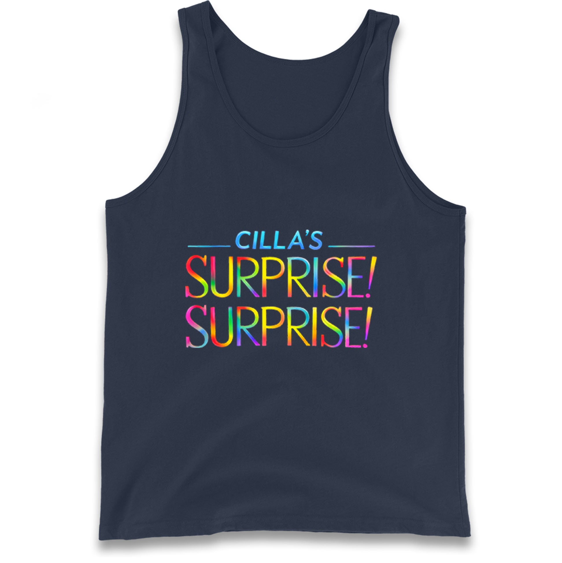 Cilla's Surprise Surprise Robbie Williams Tank Top