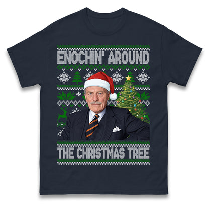 Enoch Powell Enochin Around the Christmas Tree Christmas T Shirt