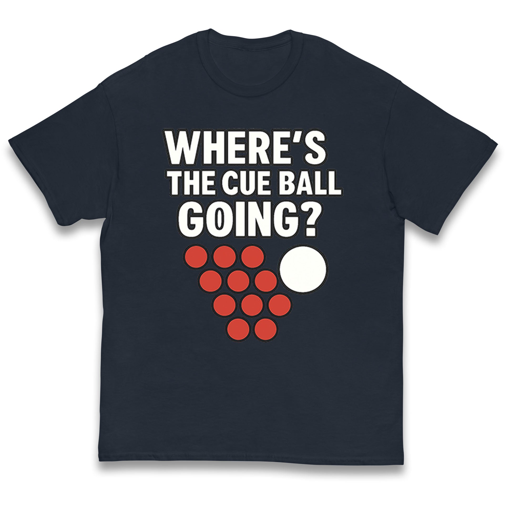 Where’s The Cue Ball Going Kids T Shirt