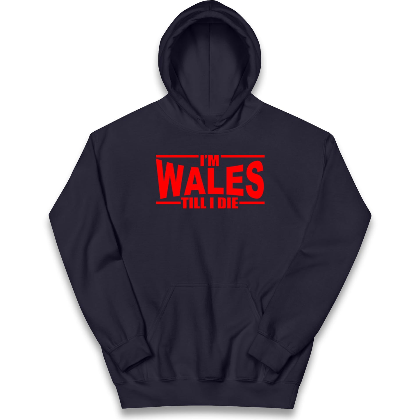 I'm Wales Till I Die Kids Hoodie