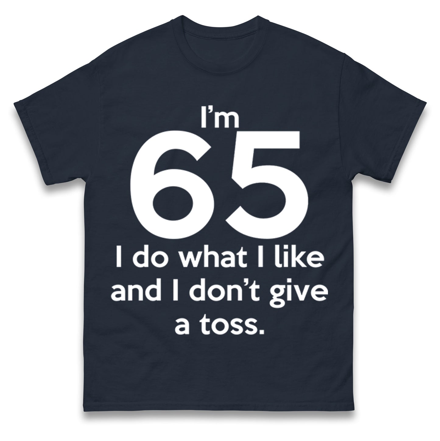 65th Birthday T Shirt