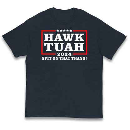 Hawk Tuah Spit on That Thang 2024 Kids T Shirt