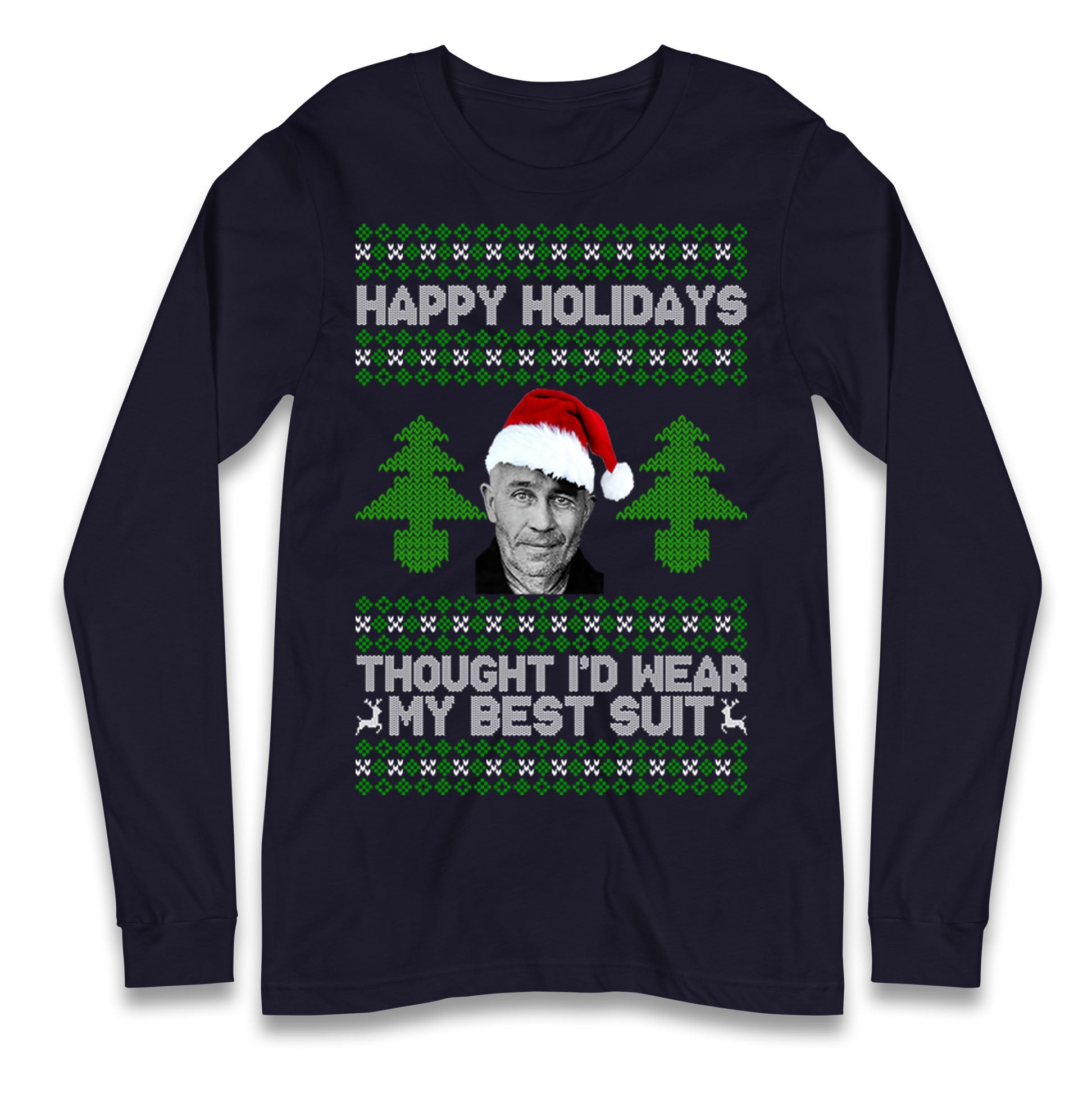 Ed Gein Christmas Longsleeve T Shirt