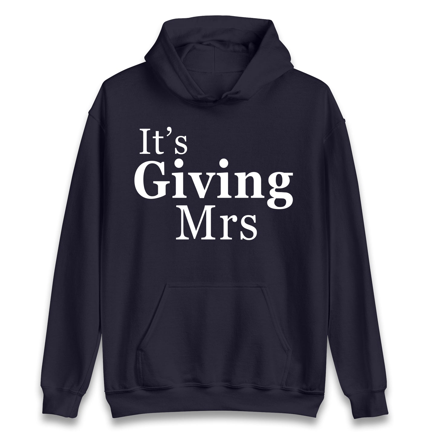 It’s Giving Mrs Hoodie