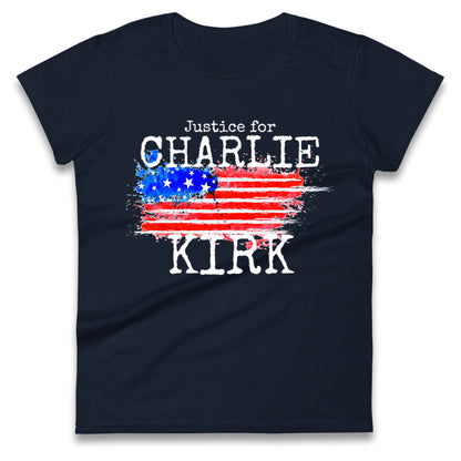 Justice For Charlie Kirk Ladies T Shirt