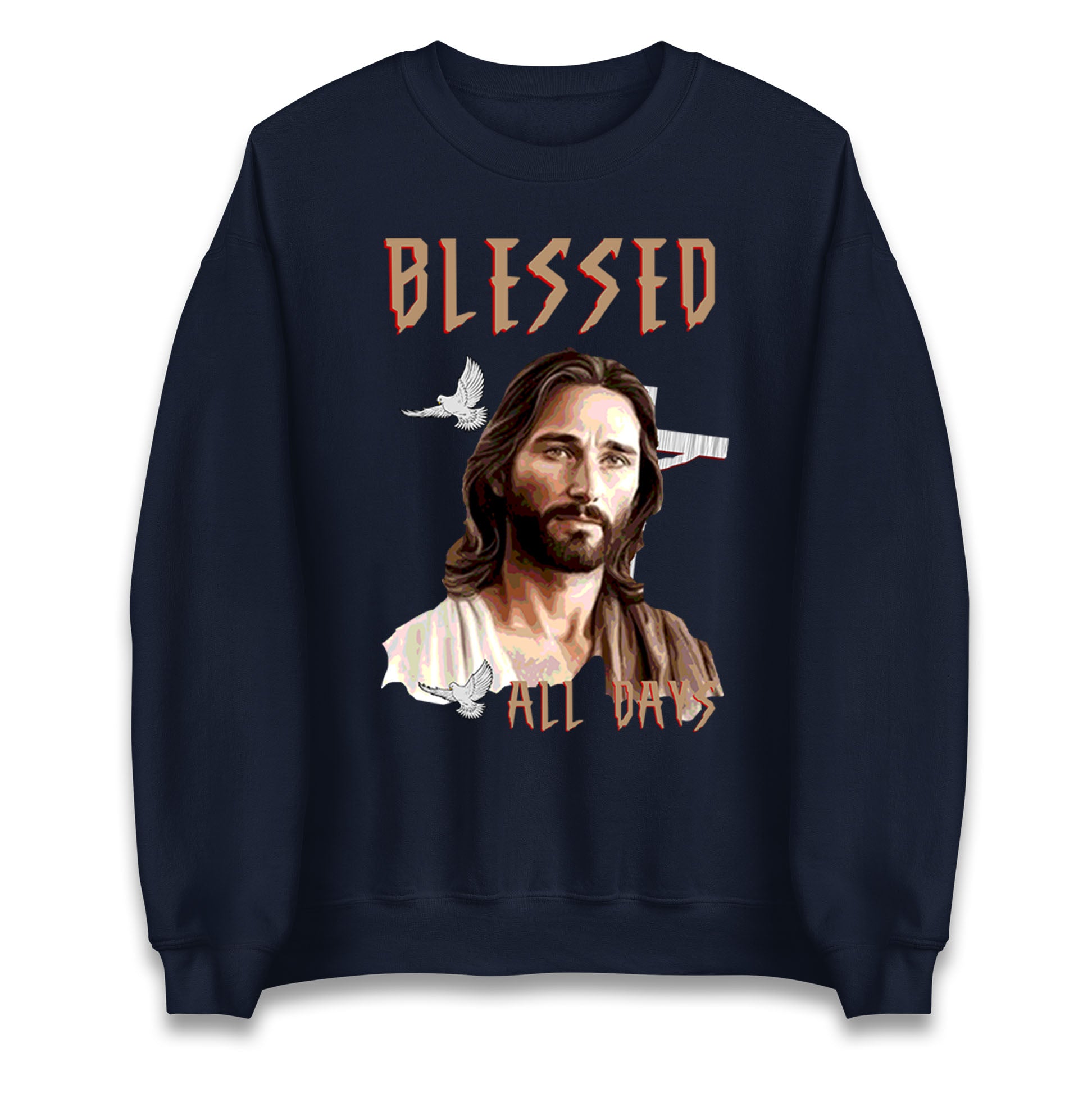 Blessed All Days Christmas Sweatshirt
