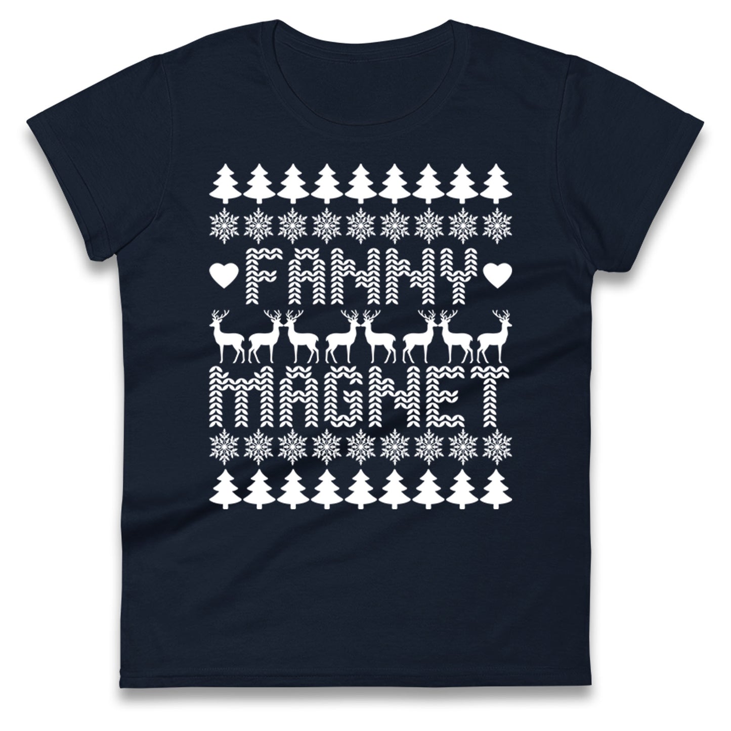 Fanny Magnet Christmas Ladies T Shirt 