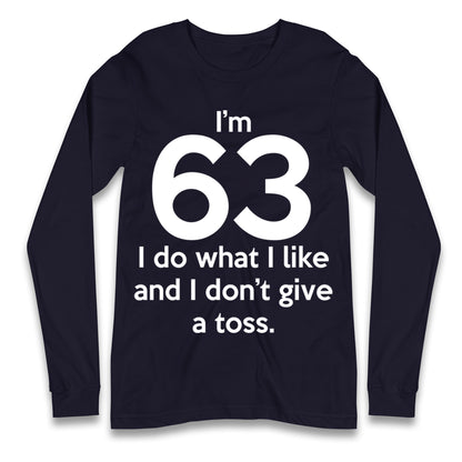 63rd Birthday Longsleeve T Shirt 