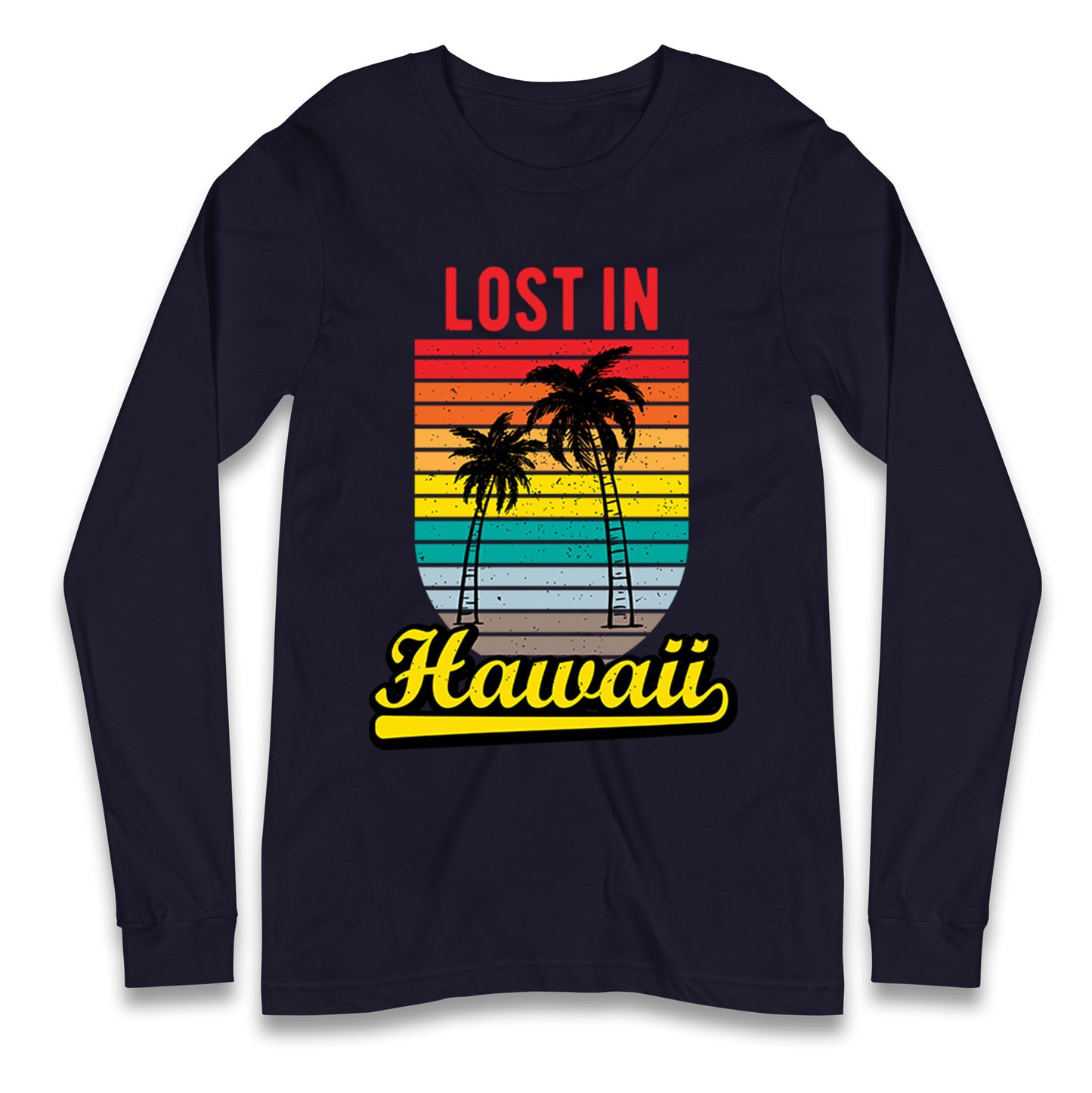 Holidays To Hawaii Longsleeve T Shirt