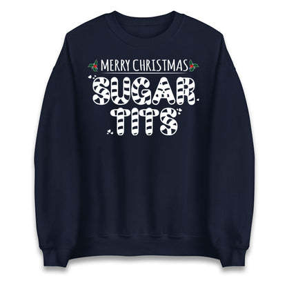 Merry Christmas Sugar Tits Christmas Jumper