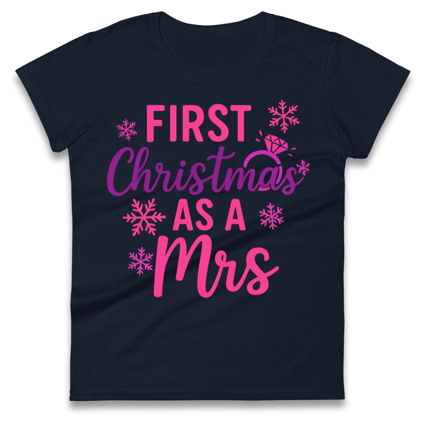 First Christmas As A Mrs Ladies T Shirt
