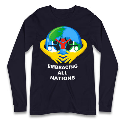 Embracing All Nations Longsleeve T Shirt