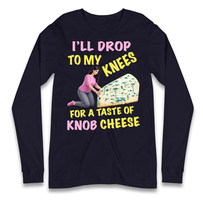Knob Cheese Longsleeve T Shirt