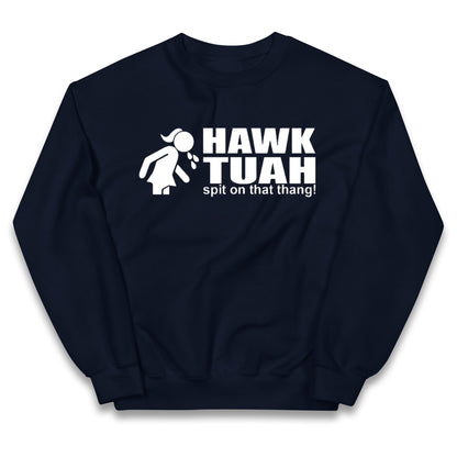 Hawk Tuah Spit on That Thang Girl Kids Jumper