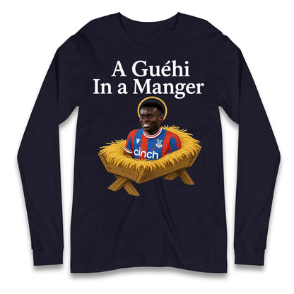A Guehi In A Manger Marc Guehi Crystal Palace Christmas Long Sleeve Shirt