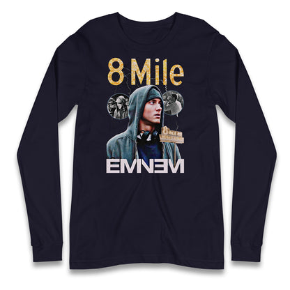 8 Mile Eminem Longsleeve T Shirt 
