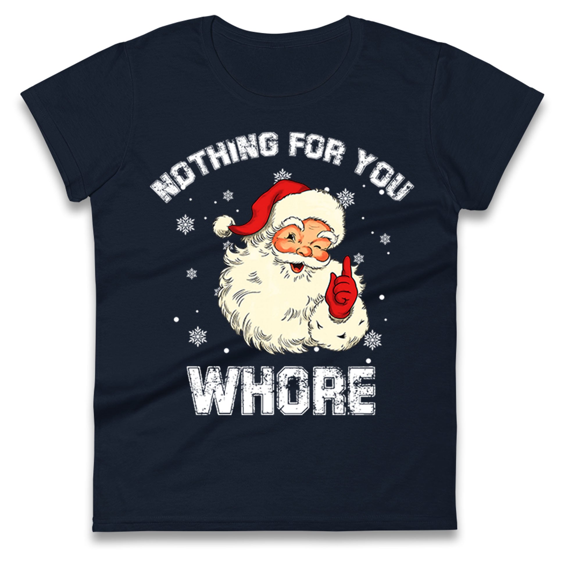 Christmas Whore Ladies T Shirt