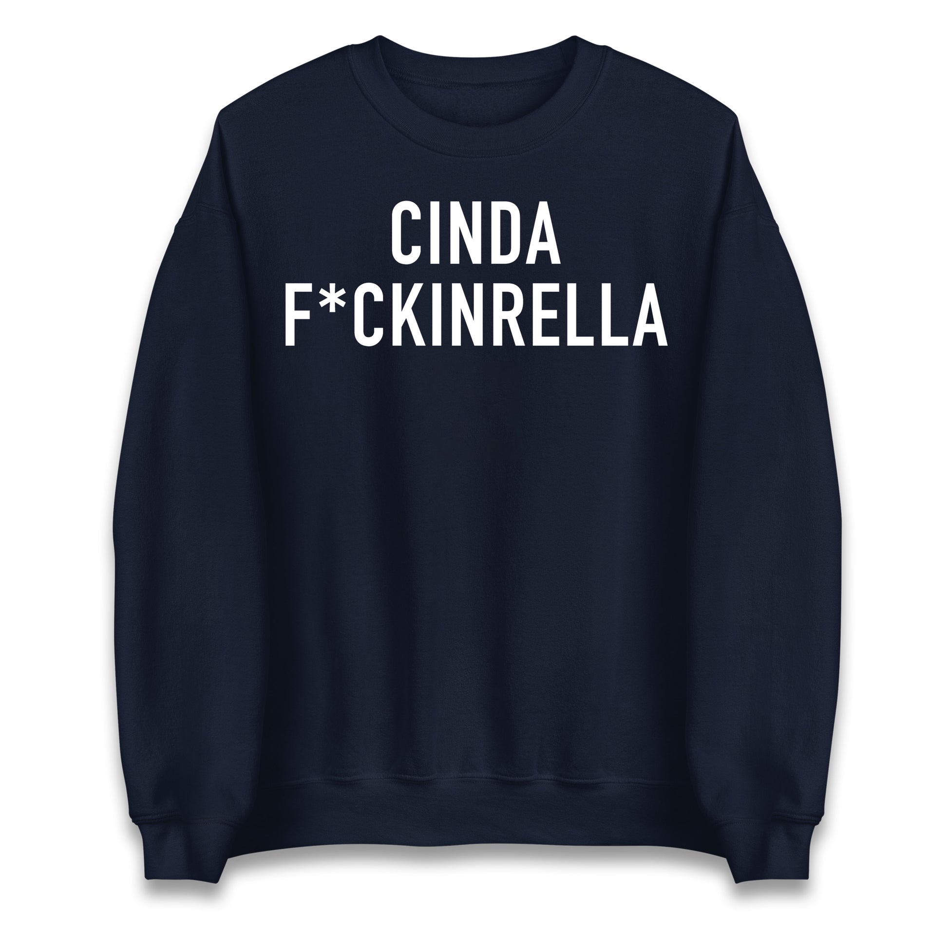 Cinder Fckinrella Jumper