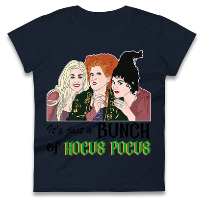 Its Just A Bunch Of Hocus Pocus Halloween t shirt
