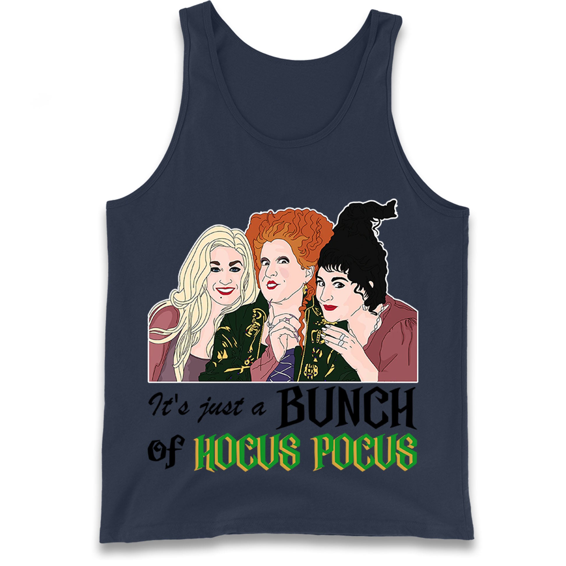 Its Just A Bunch Of Hocus Pocus Tank Top
