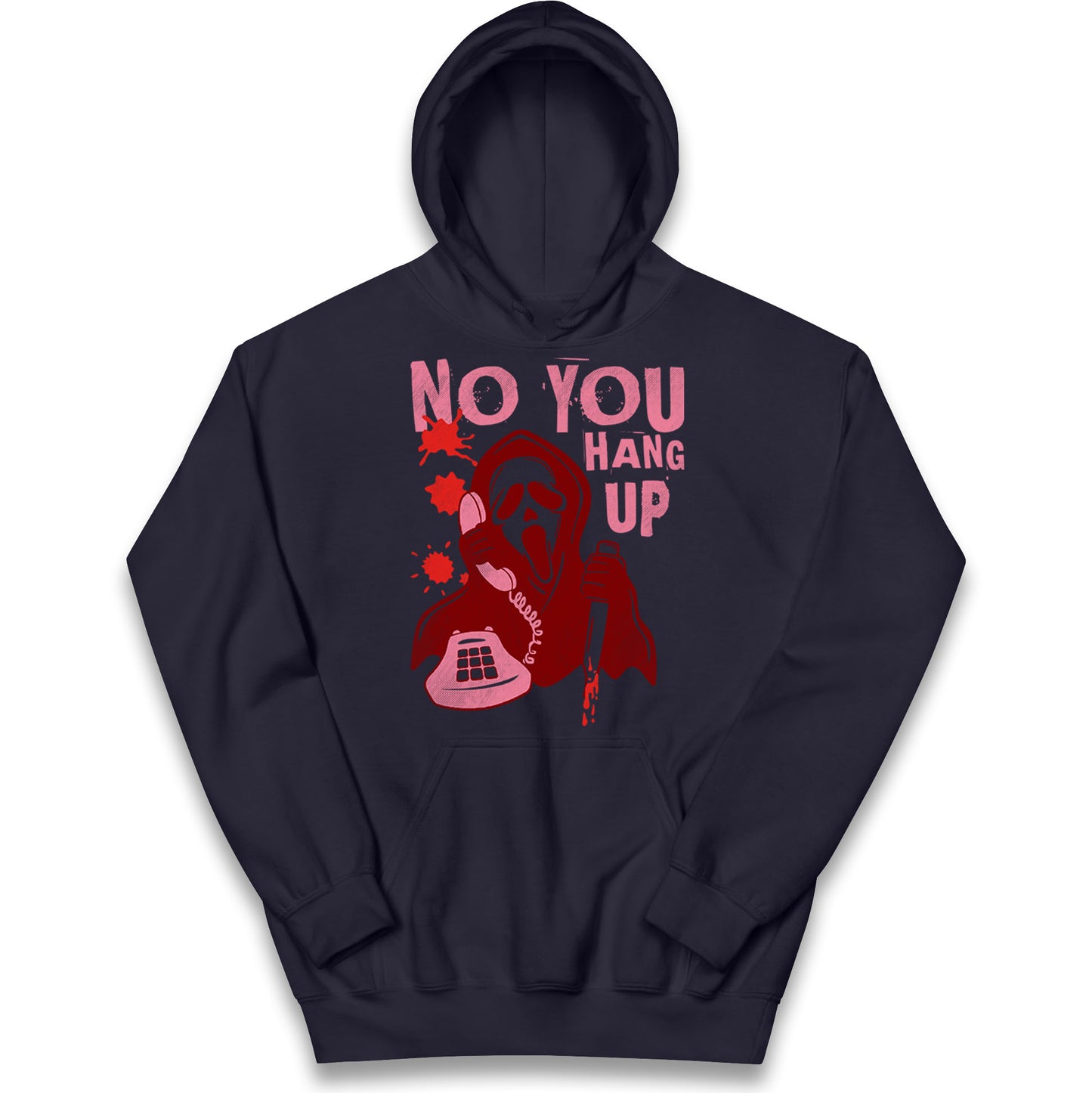 Ghost Face No You Hang Up Halloween Hoodie
