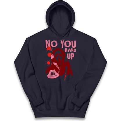 Ghost Face No You Hang Up Halloween Hoodie
