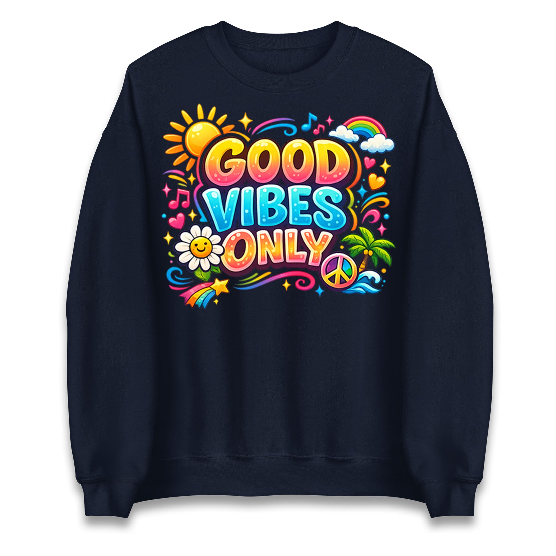 Good Vibes Only Jumper